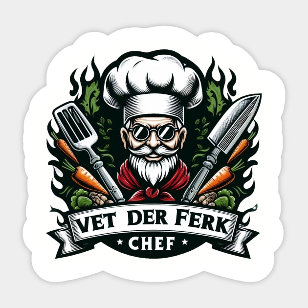 Vert Der Ferk  Chef Sticker by  El-Aal